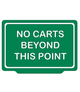 NO CARTS BEYOND THIS POINT