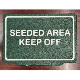 SEEDED AREA KEEP OFF